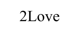 2LOVE trademark
