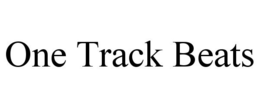 ONE TRACK BEATS trademark
