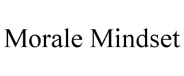 MORALE MINDSET trademark