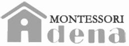 ADENA MONTESSORI trademark