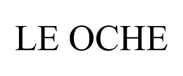 LE OCHE trademark