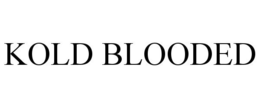 KOLD BLOODED trademark