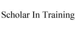 SCHOLAR IN TRAINING trademark