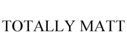 TOTALLY MATT trademark