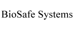 BIOSAFE SYSTEMS trademark