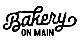 BAKERY ON MAIN trademark