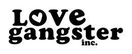 LOVE GANGSTER INC. trademark