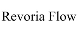 REVORIA FLOW trademark
