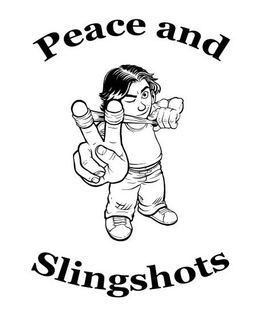 PEACE AND SLINGSHOTS trademark
