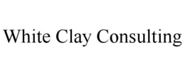 WHITE CLAY CONSULTING trademark