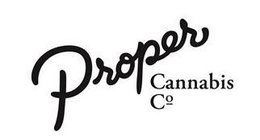 PROPER CANNABIS CO trademark