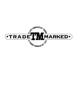 TRADE MARKED TM A LIFE MARKED BY TRADE A TRADE MARKED BY LIFE trademark