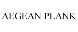 AEGEAN PLANK trademark