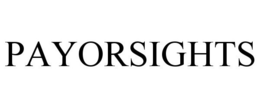 PAYORSIGHTS trademark