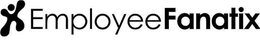 EMPLOYEEFANATIX trademark