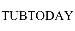 TUBTODAY trademark