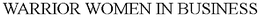 WARRIOR WOMEN IN BUSINESS trademark