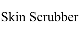 SKIN SCRUBBER trademark
