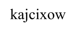 KAJCIXOW trademark