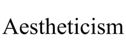 AESTHETICISM trademark