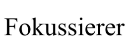 FOKUSSIERER trademark