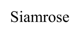 SIAMROSE trademark