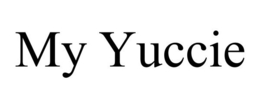 MY YUCCIE trademark