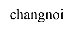 CHANGNOI trademark