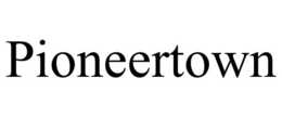 PIONEERTOWN trademark