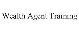 WEALTH AGENT TRAINING trademark
