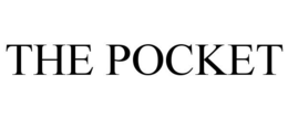 THE POCKET trademark