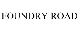 FOUNDRY ROAD trademark
