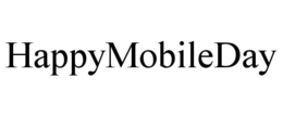 HAPPYMOBILEDAY trademark