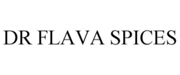 DR FLAVA SPICES trademark