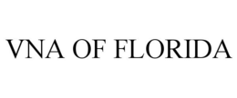 VNA OF FLORIDA trademark