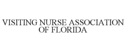 VISITING NURSE ASSOCIATION OF FLORIDA trademark