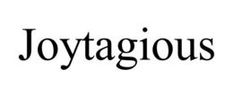 JOYTAGIOUS trademark