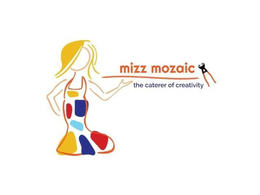MIZZ MOZAIC THE CATERER OF CREATIVITY trademark