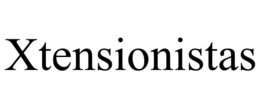 XTENSIONISTAS trademark