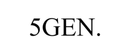 5GEN. trademark