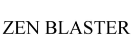 ZEN BLASTER trademark
