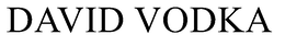 DAVID VODKA trademark