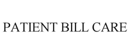 PATIENT BILL CARE trademark