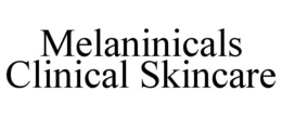MELANINICALS CLINICAL SKINCARE trademark