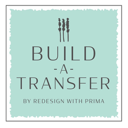 BUILD-A-TRANSFER BY REDESIGN WITH PRIMA trademark