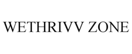 WETHRIVV ZONE trademark