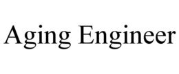AGING ENGINEER trademark