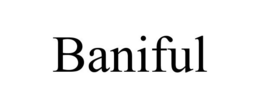 BANIFUL trademark