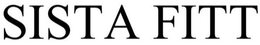SISTA FITT trademark