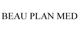 BEAU PLAN MED trademark